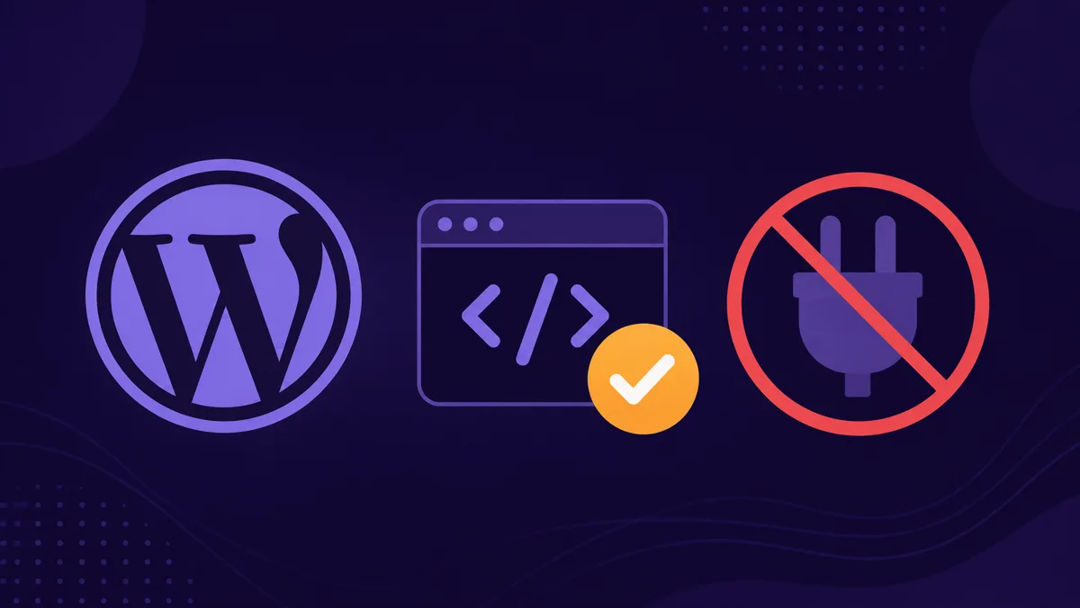 WordPress logo beside a code window with a checkmark and a crossed-out plug, symbolizing plugin-free consent setup